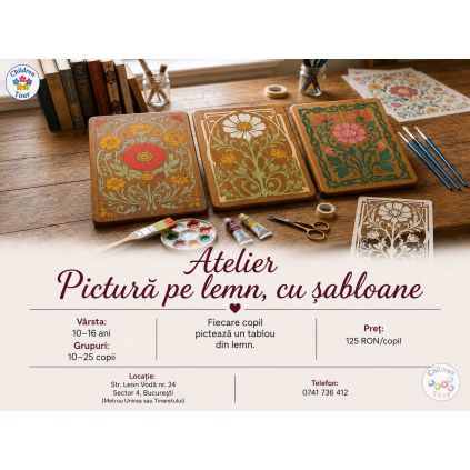 Atelier - Pictura pe lemn, cu sabloane #childrentour