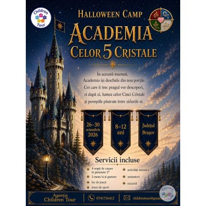 HALLOWEEN CAMP ''Academia celor 5 Cristale'' | 26-30 octombrie 2026 | Brasov #childrentour