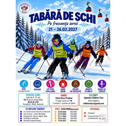 TABARA DE SCHI ''Pe frecventa iernii''   |21-26.02.2027 |Valea Prahovei #childrentour